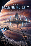 The Magnetic City